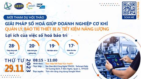 Mời tham dự hội thảo "Giải pháp số hóa giúp doanh nghiệp cơ khí quản lý, bảo trì thiết bị và tiết kiệm năng lượng"